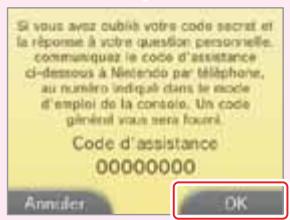 NINTENDO 3DS - Si vous avez oublié votre code secret ou la réponse à la question personnelle - 4