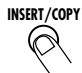 ZOOM RT123 - Drucken Sie den [INSERT/COPY]-Taster. - 1