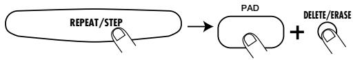 ZOOM RT123 - Pour effacer un son, utilisez le bouton [REPEAT/STEP] pour aller à la position voulue. Maintenez ensuite le pad correspondant au son à effacer enforcé et appuyez sur le bouton [DELETE/ERASE]. - 1