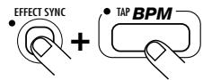 ZOOM ST224 - Zur Antipp-Eingabe des Effekt-BPM-Werts, gehen Sie wie folgt vor. Halten Sie die [EFFECT SYNC]-Taste gedrückt und tippen Sie die [BPM]-Taste im gewünschten Tempo an. - 1