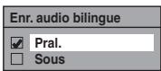 FUNAI WD6D-M101 - Réglage de l'enregistrement audio bilingue - 3