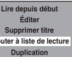 FUNAI WD6D-M101 - Ajout de titres à une playlist - 1