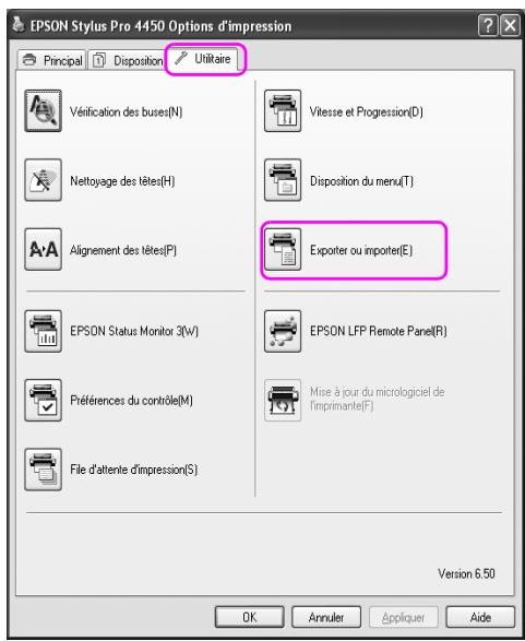 EPSON STYLUS PRO 4450, STYLUS PRO 4880 - Exporter ou importer de tous les paramètres - 1