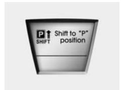 HYUNDAI IX35 2010 - Shift to "P" position (Passer en position « P ») - 1