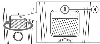 PANASONIC ERSB60 - Turn the dial and adjust the trimming height indication mark (a) to the desired height. - 1