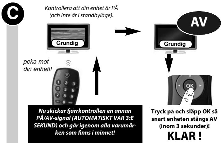 ONE FOR ALL URC-6410 - Automatisk sökning - 2