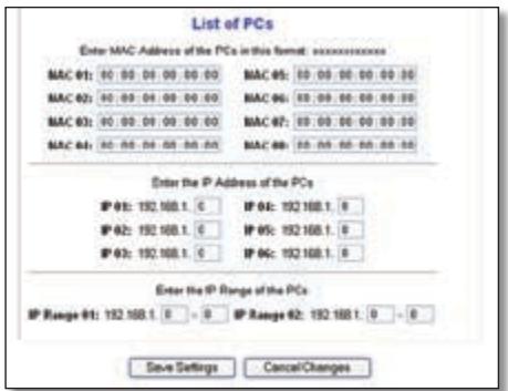 LINKSYS WRT54GL - To create an Internet Access policy: - 1