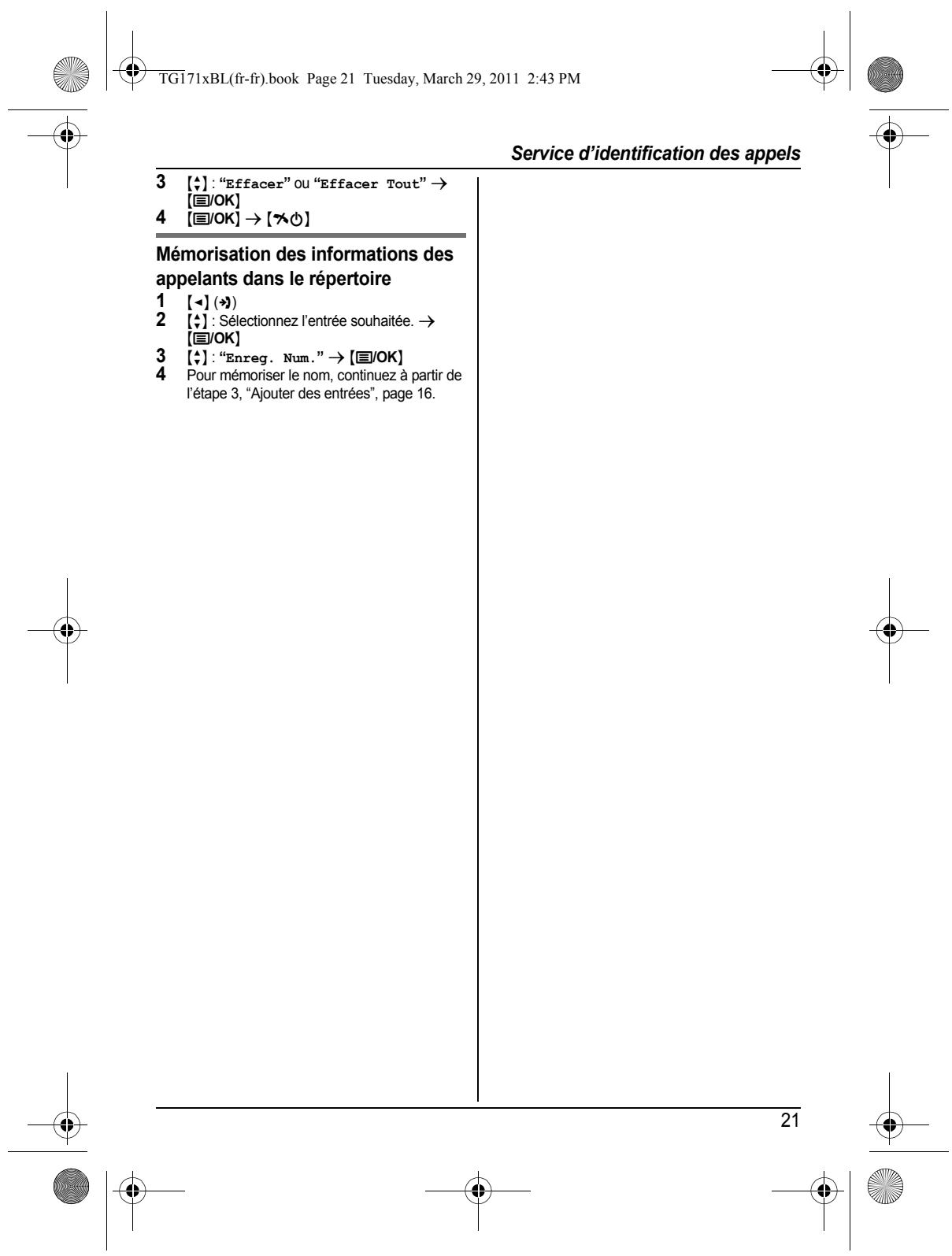 PANASONIC KX-TG1611 - Effacement des informations des appelants - 5