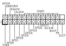 ASROCK H61DEL, H61M-DG3/USB3, H61M-DGS, H61M-GE, H61M-GS, H61M-PS4, H61M-S, H61M-VG3 - 印表機接針 - 1