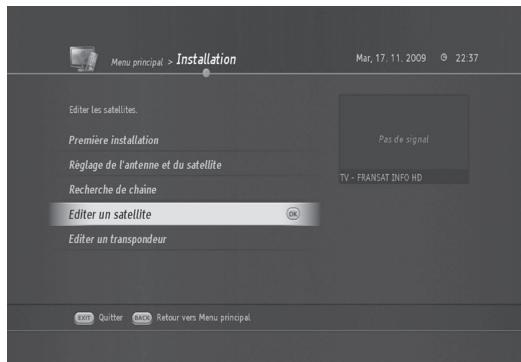 HUMAX TN8000 HD - Modification de satellites (MENU > Installation > Editor un satellite) - 1