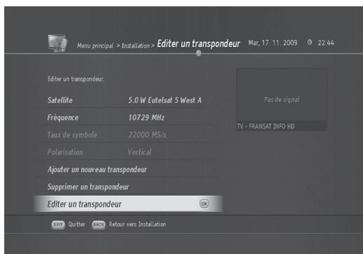 HUMAX TN8000 HD - Ajout d'un nouveau transpondeur (MENU > Installation > Editor un transpondeur) - 1