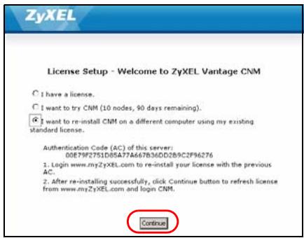 ZYXEL VANTAGE CNM - ΠepeycTaHOBka cyuceCTbYIOUeJ NIuceH3nn Ha dpyrom KOMpbIOTepe - 7