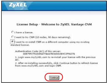 ZYXEL VANTAGE CNM - 於其他電腦重新安裝現有授權 - 7