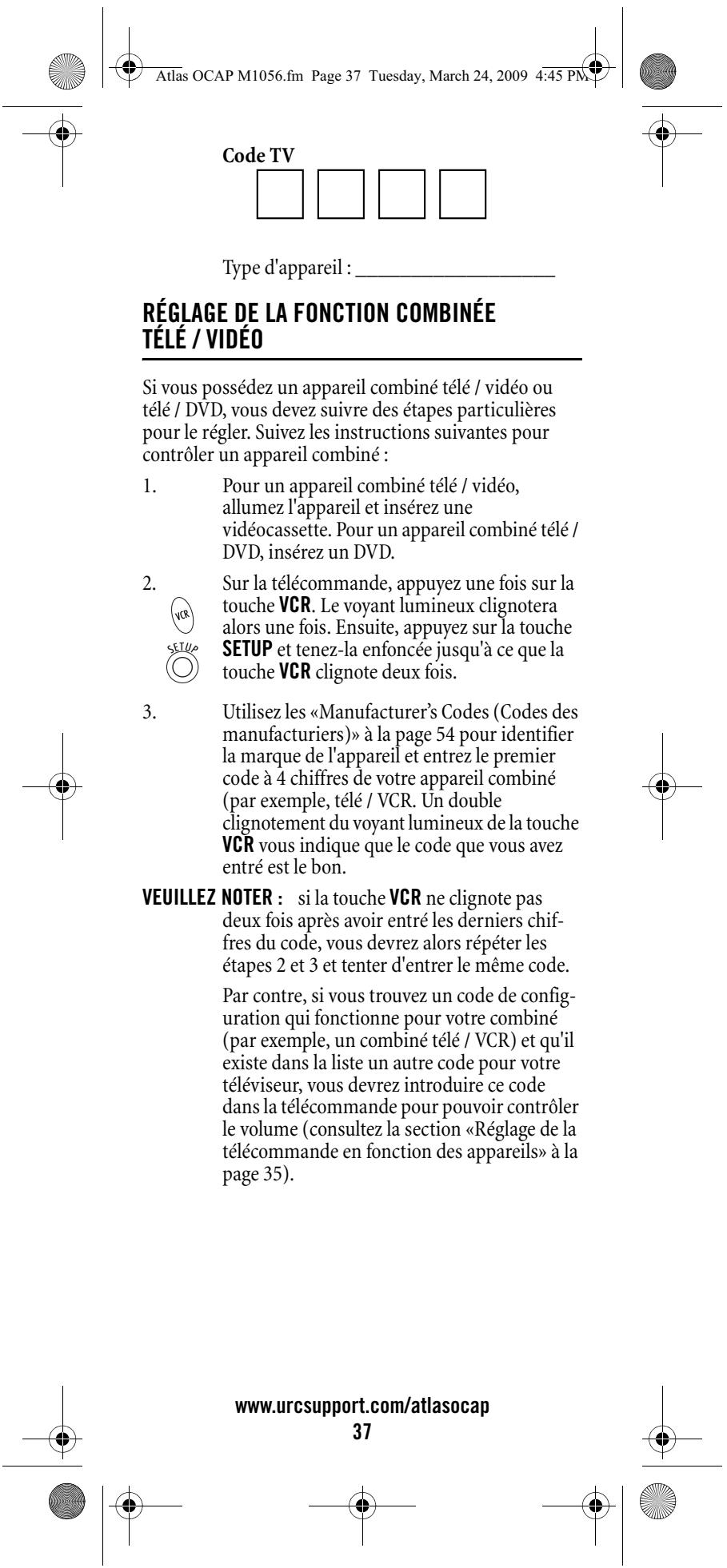 UNIVERSAL REMOTE CONTROL ATLAS OCAP 5-DEVICE - RéGLAGE DE LA TÉLECOMMANDE EN FONCTION DES APPAREILS - 6