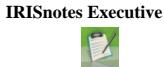 IRIS NOTES EXECUTIVE 1.0 - Utilisateurs windows® : - 2