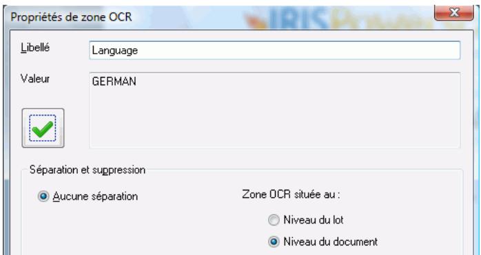 IRIS POWERSCAN 9.5 - Pour définir les propriétés de la zone OCR : - 1