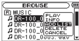 TASCAM DR-100 - Ajouter des fichiers à la playlist (PLAYLIST) - 1