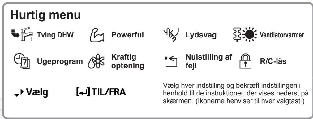 PANASONIC WHMDC16H6E5 - Sàdan bruger du hurtigmenuen - 3