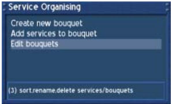 DREAM MULTIMEDIA DREAM DREAMBOX DM-500S - Service organizing - Editing a Bouquet - 1