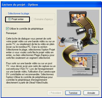 ULEAD VIDEOSTUDIO 11 - Pour enregistrer votre projet sur un caméscope DV : - 1