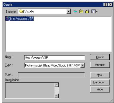 ULEAD VIDEOSTUDIO 6 - Cliquez sur Ouvrir. - 5