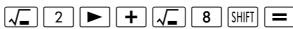 HP 300S X 30,  300S X 45 - Displaying Calculation Results in a Form that Includes 2 ,  , etc. (Irrational Number Form) - 3