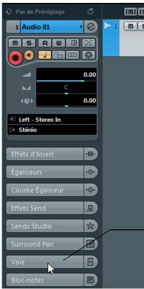 STEINBERG CUBASE 6 - Dans l'inspecteur, ouvrez l'onglet voie. - 1
