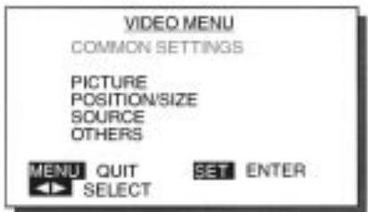 FUJITSU HTM-42A - Choisissez COMMON SETTINGS (réglages communs) dans la page écran VIDEO MENU. - 1