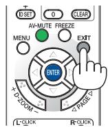 NEC UM280WI - Appuyez sur la touche EXIT. - 1