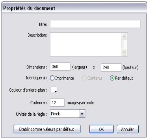 MACROMEDIA STUDIO 8-DCOUVERTE DE STUDIO 8 - Pour définir les propriétés du document : - 1