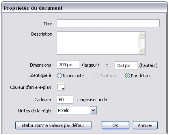 MACROMEDIA STUDIO 8-DCOUVERTE DE STUDIO 8 - Pour définir les propriétés du document : - 1