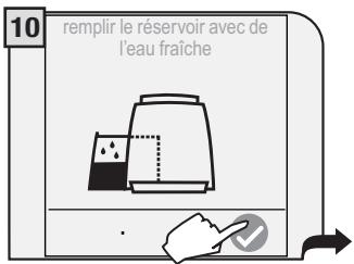 GAGGIA COFFEE - PENDANT CETTE OPÉRATION, LA PRÉSENCE D'UNE PERSONNE EST NÉCESSAIRE. ATTENTION! NE JAMAIS UTILISER DE VINAIGRE POUR DÉTARTRER LA MACHINE. - 11