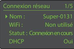 NAIM SUPERUNITI - Le menu Connexion réseau - 1
