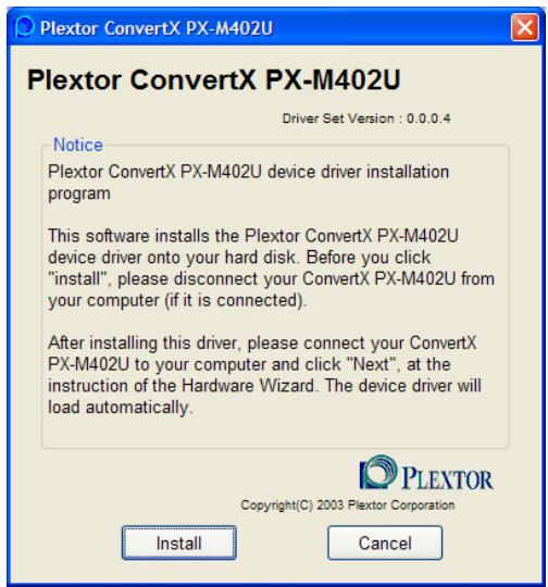 PLEXTOR PX-M402U - Pour installer le pilote du convertisseur video numérique ConvertX : - 5