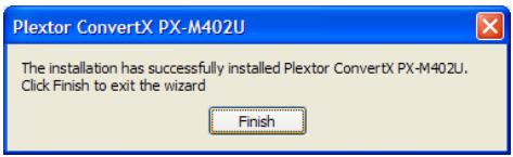 PLEXTOR PX-M402U - Pour installer le pilote du convertisseur video numérique ConvertX : - 6