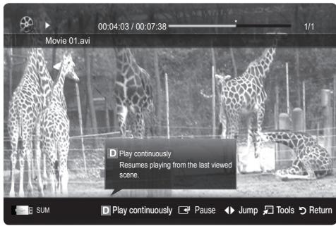 00:04:03 / 00:07:38 Movie 01.avi D Play continuously Resumes playing from the last viewed scene. SUM D Play continuously ▼ Pause ◄ Jump Tools Return