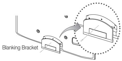 SAMSUNG PN63C7000YF - Attaching the Blanking Bracket - 1