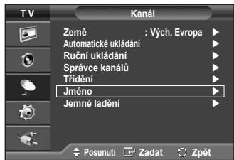 SAMSUNG PS50A410C1 - Názvy jsou kanálům přiřazovány automaticky, pokud jsou vysílány informace o kanálu. Tyto názvy lze změnit na nové názvy. - 1