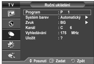 SAMSUNG PS50A410C1 - Při ručním ukládání kanálů můžete určit: - 2