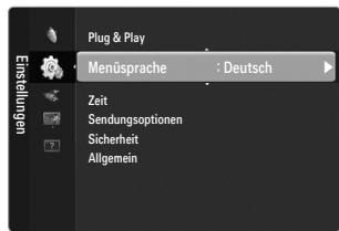 Plug & Play Menüsprache : Deutsch Zeit Sendungsoptionen Sicherheit Allgemein