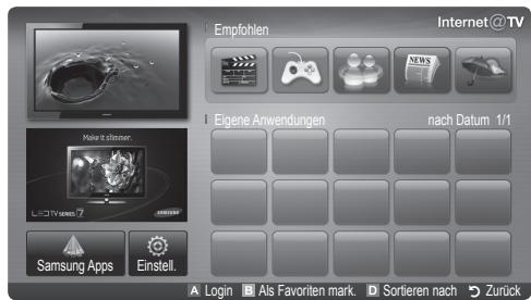 Empfohlen Internet@TV Eigene Anwendungen nach Datum 1/1 Samsung Apps Einstell. A Login B Als Favoriten mark. D Sortieren nach Zurück