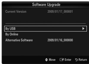 Software Upgrade Current Version 2005/01/17_000001 By USB By Online Alternative Software 2005/01/16_000000 Move Enter Return