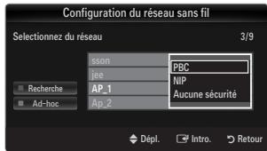 Configuration du réseau sans fil Selectionnez du réseau 3/9 sson PBC jee NIP AP_1 Aucune sécurité Ap_2 Recherche Ad-hoc Dépl. Intro. Retour