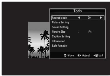 Tools Repeat Mode On Picture Setting Sound Setting Picture Size : Fit Caption Setting Information Safe Remove Move Adjust Exit