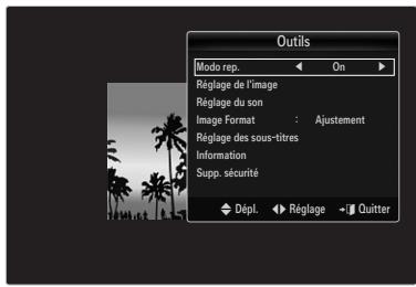 Outils Modo rep. On Réglage de l'image Réglage du son Image Format : Ajustement Réglage des sous-titres Information Supp. sécurité Dépl. Réglage Quitter