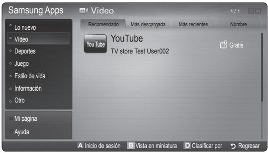 Samsung Apps Video Lo nuevo Video Deportes Juego Estilo de vida Información Otro Mi página Ayuda Recommended Más descargada Más recientes Nombre YouTube YouTube TV store Test User002 Gratis Inicio de sesión Vista en miniatura Clasificar por Regresar