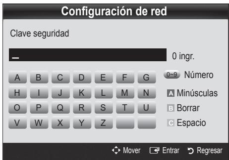 Configuración de red Clave seguridad 0 ingr. A B C D E F G H I J K L M N O P Q R S T U V W X Y Z Número Minúsculas Borrar Espacio Mover Entrar Regresar