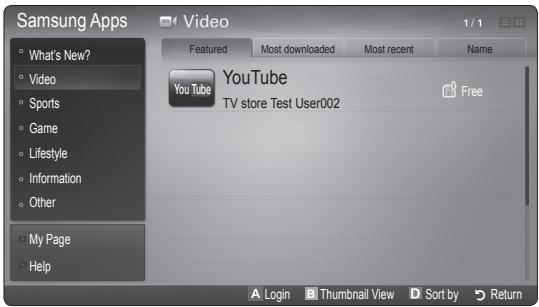 Samsung Apps What's New? Video Sports Game Lifestyle Information Other My Page Help Video Featured Most downloaded Most recent Name YouTube TV store Test User002 Free Login Thumbnail View Sort by Return