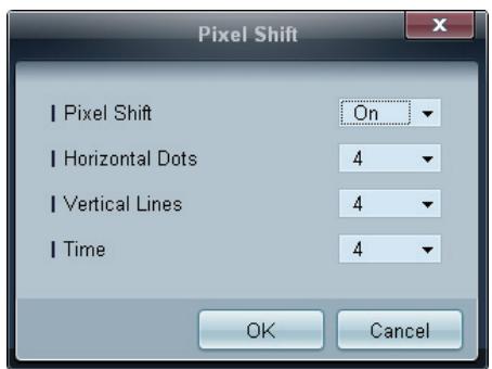 Pixel Shift | Pixel Shift On | Horizontal Dots 4 | Vertical Lines 4 | Time 4 OK Cancel