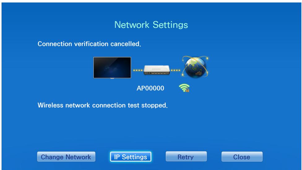 Network Settings Connection verification cancelled. AP00000 Wireless network connection test stopped. Change Network IP Settings Retry Close